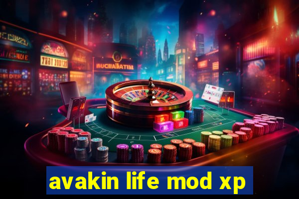 avakin life mod xp